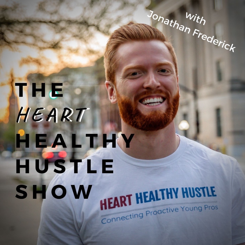 The Heart Healthy Hustle Podcast
