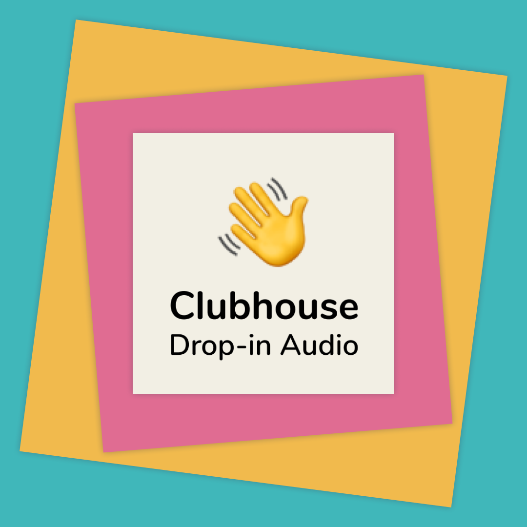 Using Clubhouse As a Podcaster